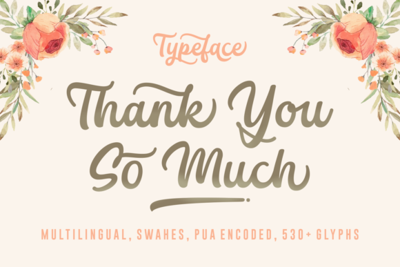 Thank You so Much Font