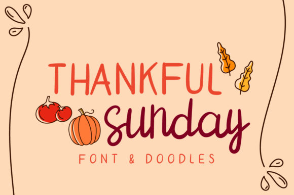 Thankful Sunday Font