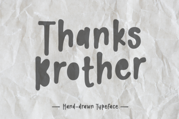 Thanks Brother Font Poster 1