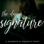 The Dance Signature Font Poster 1