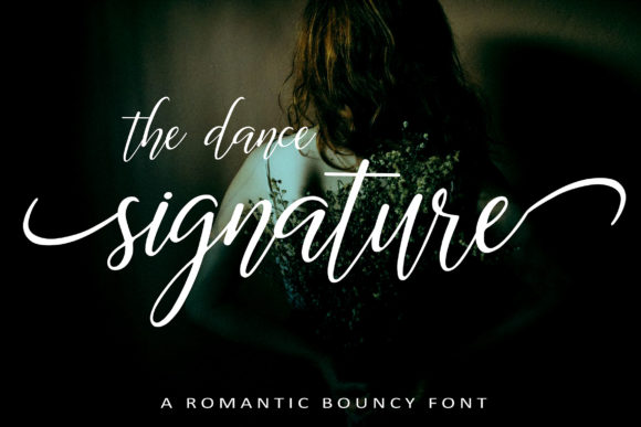 The Dance Signature Font Poster 1