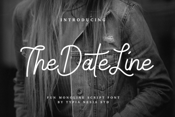 The Date Line Font The Date Line Font Poster 1