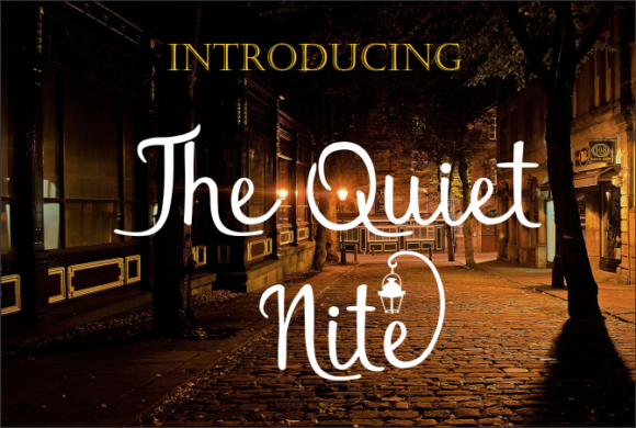 The Quiet Nite Font