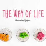 The Way of Life Font Poster 1