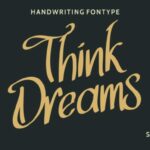 Think Dreams Font Poster 1