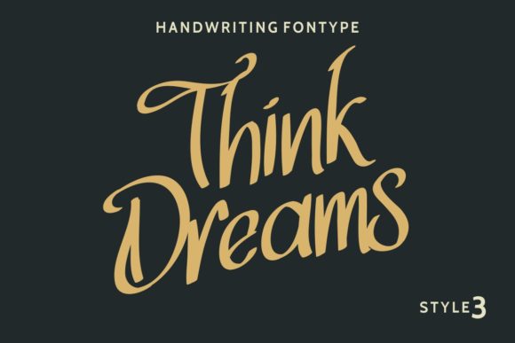 Think Dreams Font Poster 1