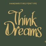 Think Dreams Font Poster 2