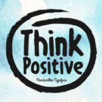 Think Positive Font Poster 1