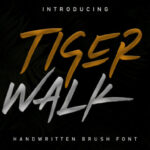 Tiger Walk Font Poster 1