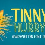 Tinny Hurry Font Poster 1