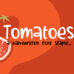 Tomatoes Font Poster 1