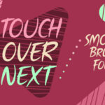 Touch over Next Font Poster 1