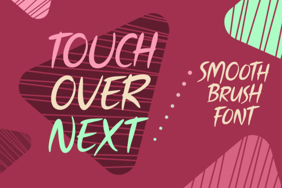 Touch over Next Font Poster 1