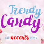 Trendy Candy Font Poster 1