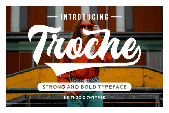 Troche Font