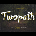 Twopath Font Poster 1