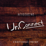 UnConnect Font Poster 1