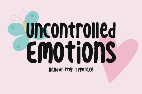 Uncontrolled Emotions Font