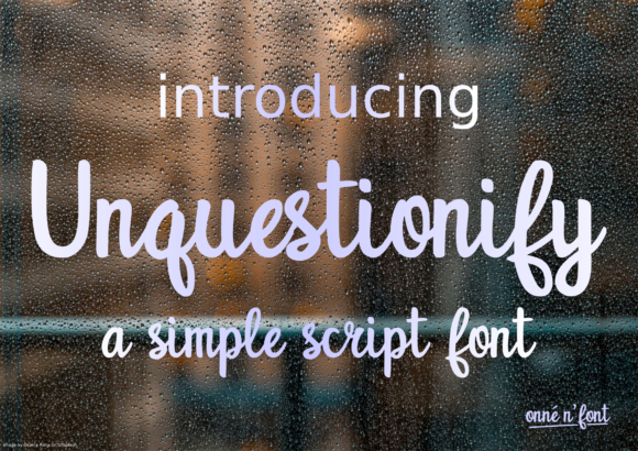 Unquestionify Font Poster 1