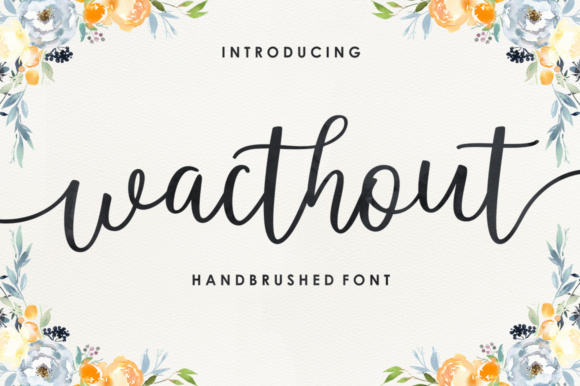 Wacthout Font Poster 1