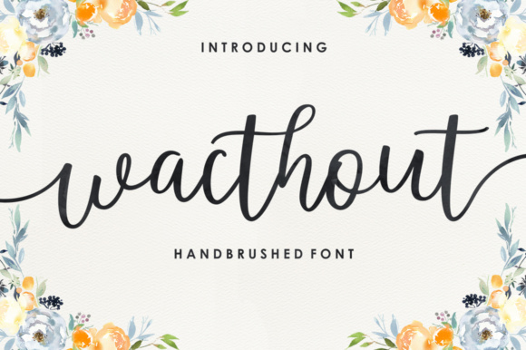 Wacthout Font