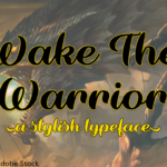 Wake the Warrior Font Poster 1