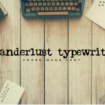 Wanderlust Typewriter Font Poster 1