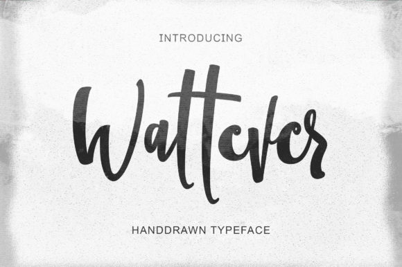 Wattever Font