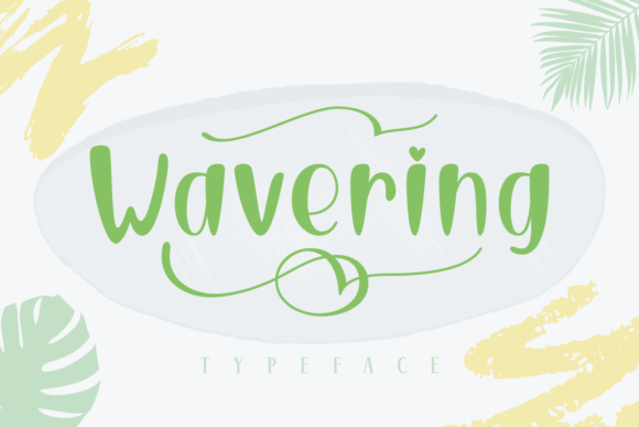 Wavering Font