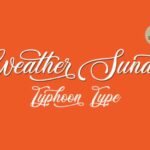 Weather Sunday Font Poster 1
