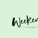 Weekend Font Poster 1