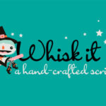 Whisk It Font Poster 1