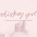 Whiskey Girl Font Poster 1
