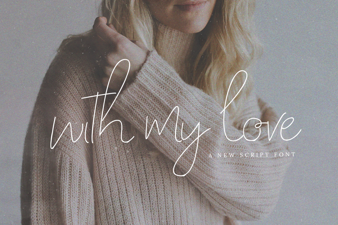 With My Love Script Font
