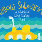 Yellow Submarine Font Poster 1