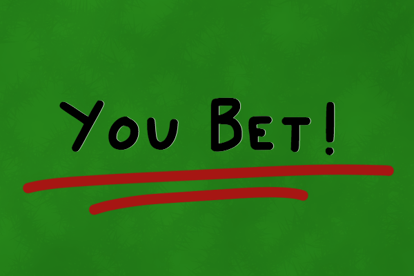 You Bet Font