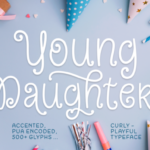 Young Daughter Font Poster 1