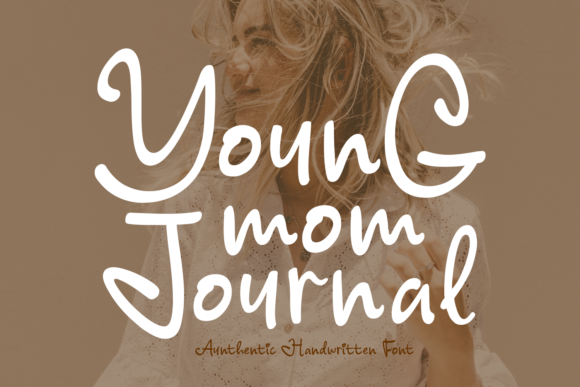 Young Mom Journal Font Poster 1