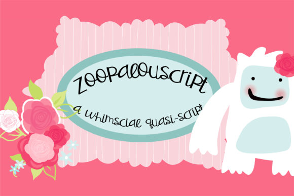 Zoopalouscript Font Poster 1