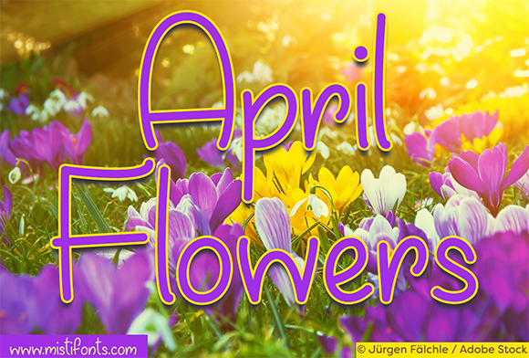 April Flowers Font Poster 1