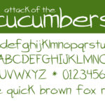 Attack of the Cucumbers Font Poster 2