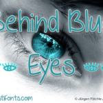 Behind Blue Eyes Font Poster 1