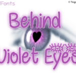 Behind Violet Eyes Font Poster 1