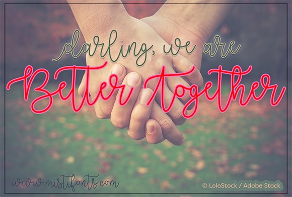 Better Together Font Poster 1