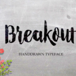 Breakout Font Poster 1