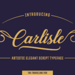 Carlisle Font Poster 2