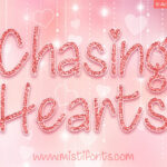 Chasing Hearts Font Poster 1