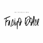 Facino Dolce Font Poster 1