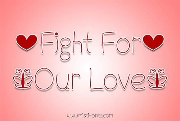 Fight for Our Love Font