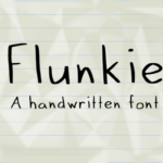 Flunkie Font Poster 1